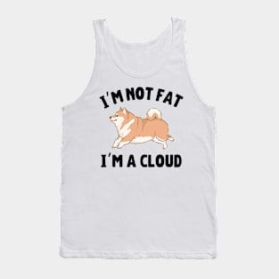 I'm Not Fat I'm A Cloud Fluffy Akita Inu Tank Top